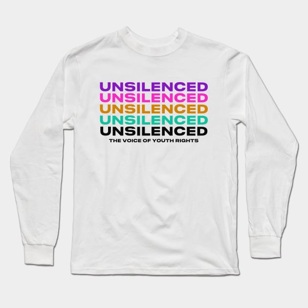 The Voice of Youth Rights Long Sleeve T-Shirt by Unsilenced, Inc